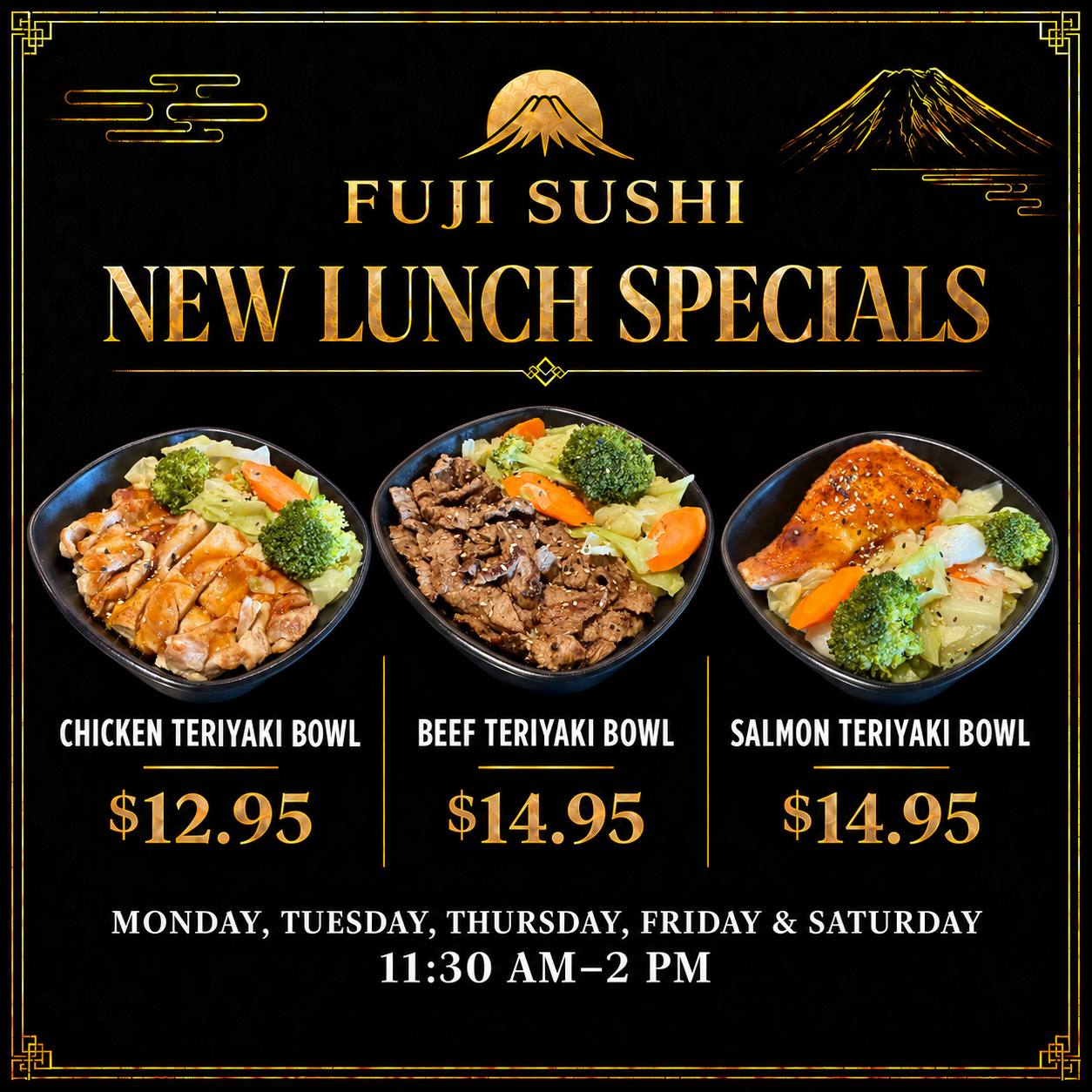 Fuji Sushi lunch specials: chicken teriyaki bowl, beef teriyaki bowl, and salmon teriyaki bowl